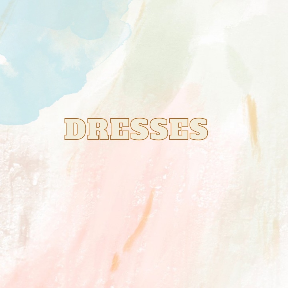 Dresses